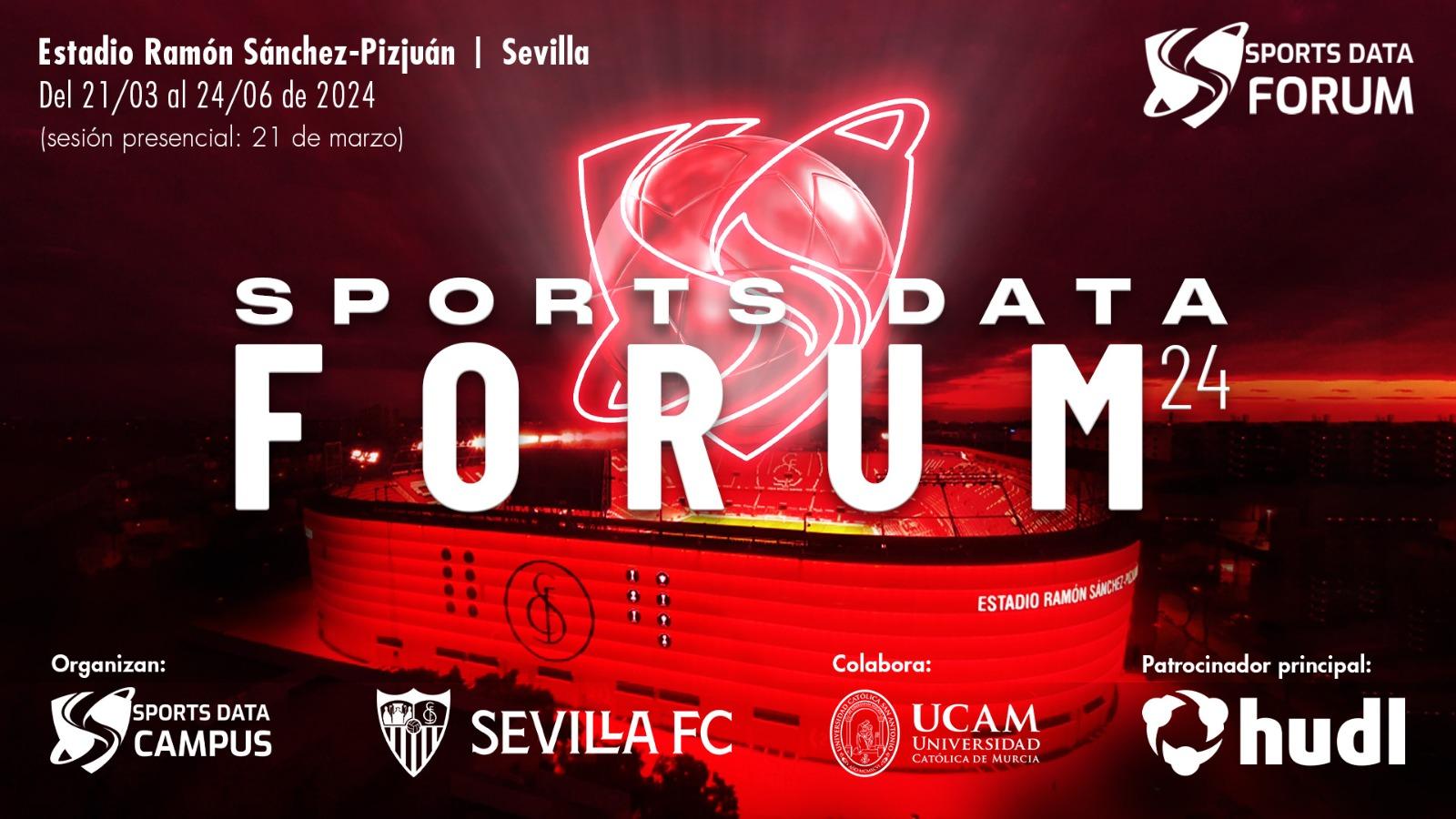 Sports Data Forum 2024 poster featuring Hudl as main sponsor alongside Sports Data Campus, Sevilla FC and UCAM